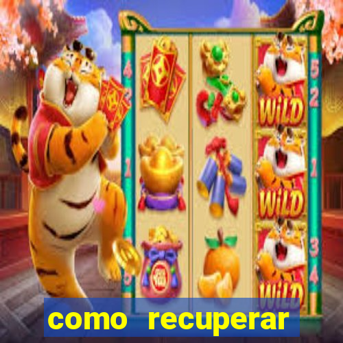 como recuperar senha do fortune tiger